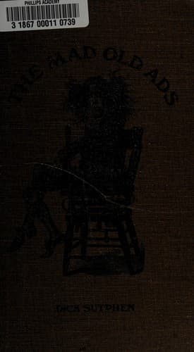 Cover of The mad old ads by Richard Sutphen
