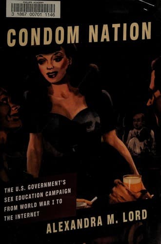 Cover of Condom nation by Alexandra M. Lord