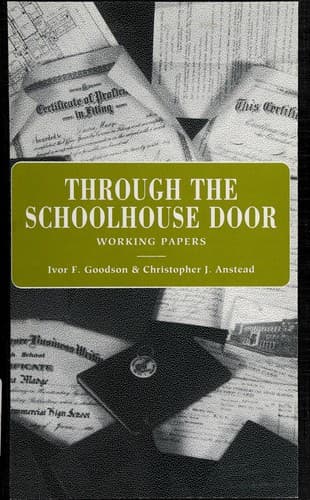 Cover of Through the schoolhouse door by Ivor Goodson