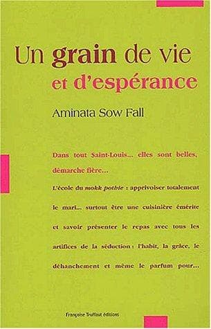 Cover of Un grain de vie et d'espérance by Aminata Sow Fall