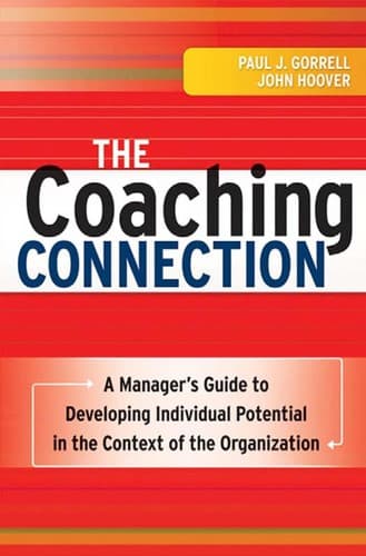 Cover of The coaching connection by Paul Gorrell