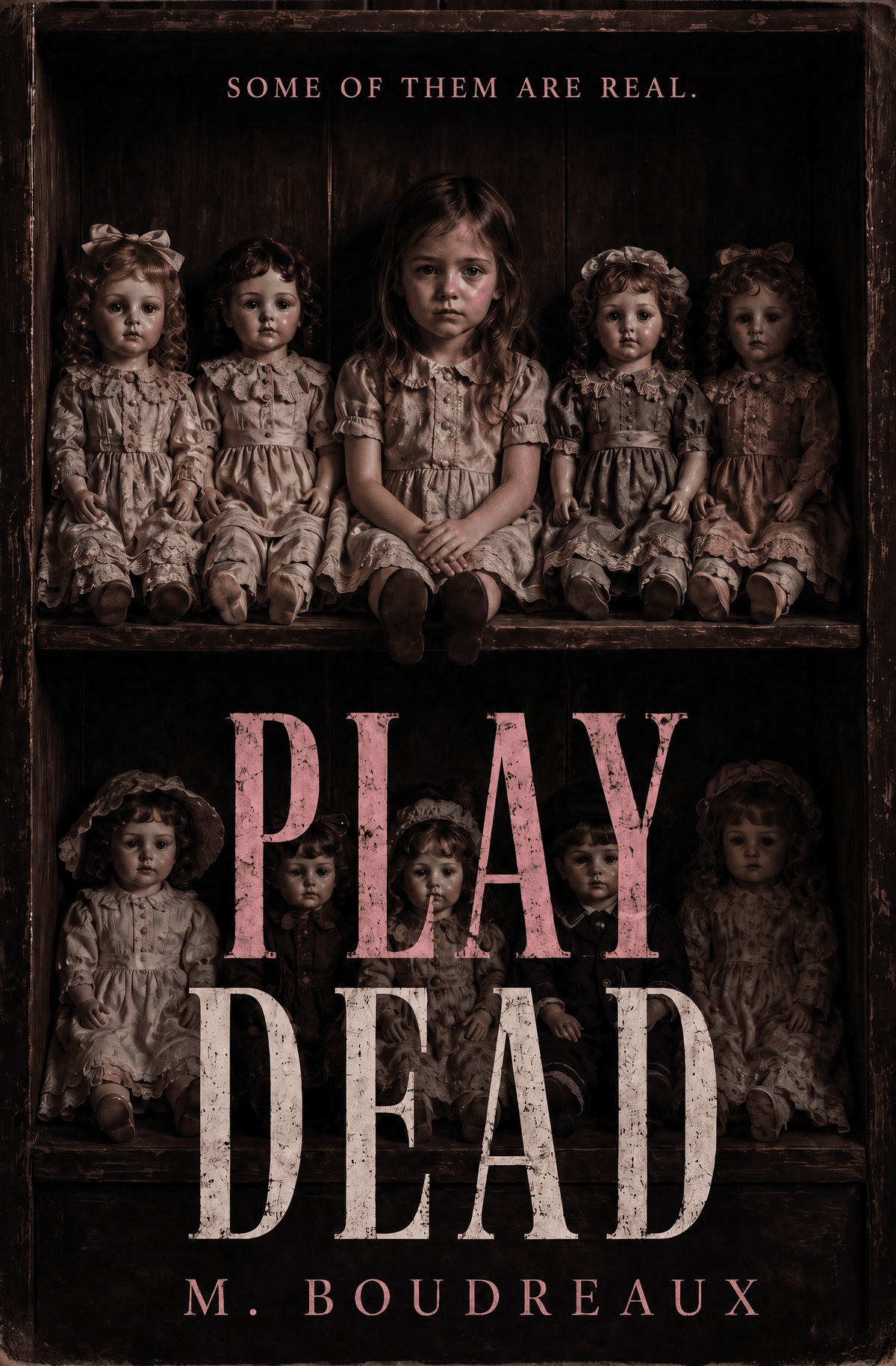 Play Dead an Uncanny Horror Novel