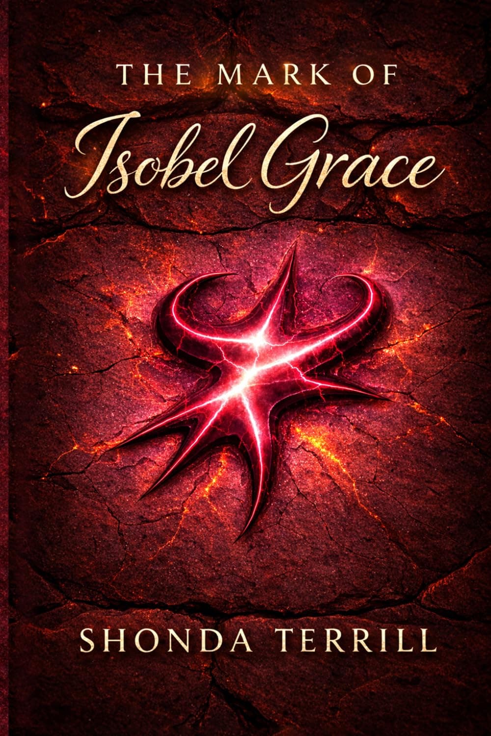 Cover of The Mark of Isobel Grace by Shonda Terrill