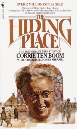 Cover of The Hiding Place: The Triumphant True Story of Corrie Ten Boom by Corrie ten Boom