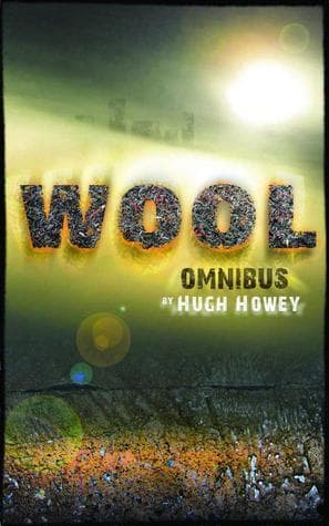 Cover of Wool omnibus by Hugh Howey