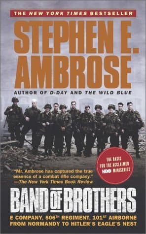 Cover of Band of Brothers: E Company, 506th Regiment, 101st Airborne from Normandy to Hitler's Eagle's Nest by Stephen E. Ambrose