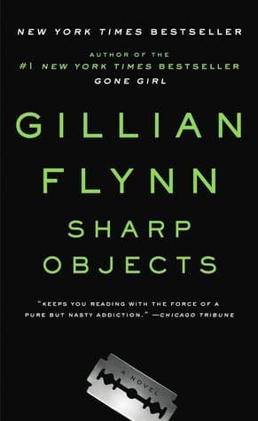 Cover of Sharp Objects by Gillian Flynn