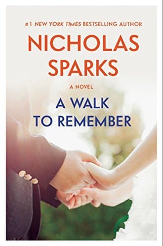 Cover of A walk to remember by Nicholas Sparks