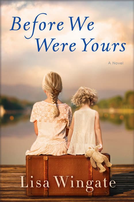 Cover of Before We Were Yours by Lisa Wingate