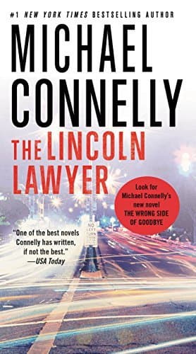 Cover of The Lincoln Lawyer (Mickey Haller #1) by Michael Connelly
