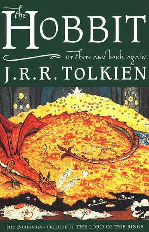 Cover of The hobbit, or, There and back again by J.R.R. Tolkien