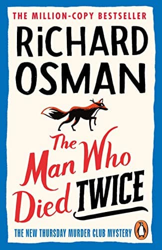 Cover of The Man Who Died Twice by Richard Osman