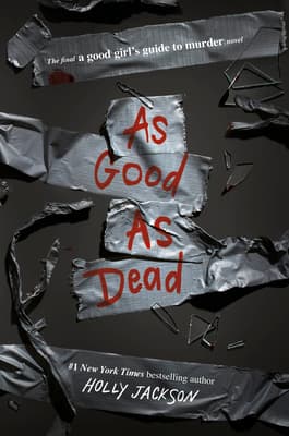 Cover of As Good As Dead by Holly Jackson