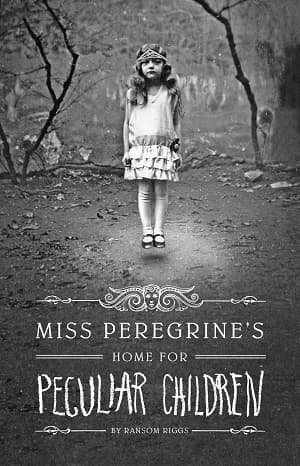 Cover of Miss Peregrine's Home for Peculiar Children by Ransom Riggs