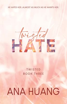 Cover of Twisted Hate by Ana Huang
