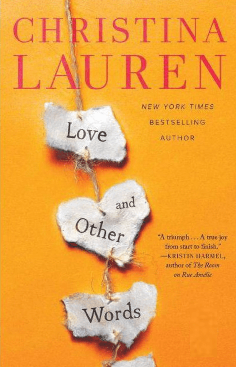 Cover of Love and Other Words by Christina Lauren