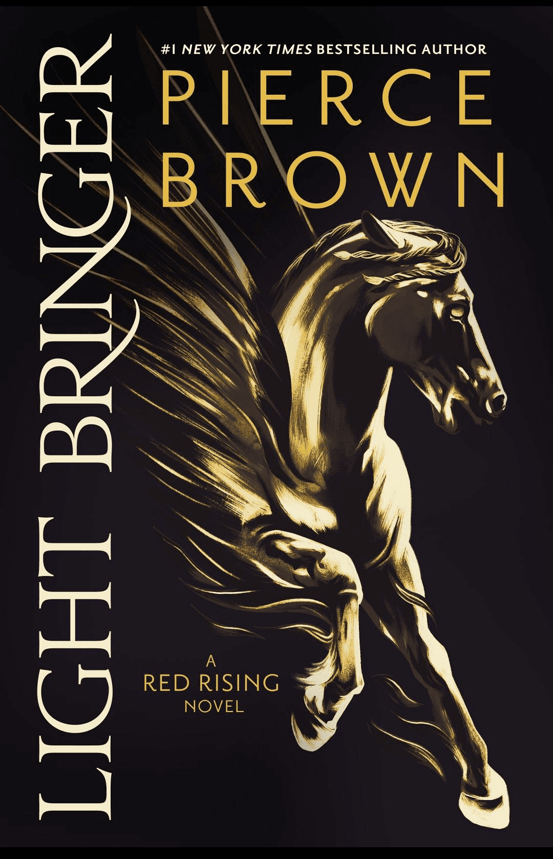 Cover of Light Bringer by Pierce Brown