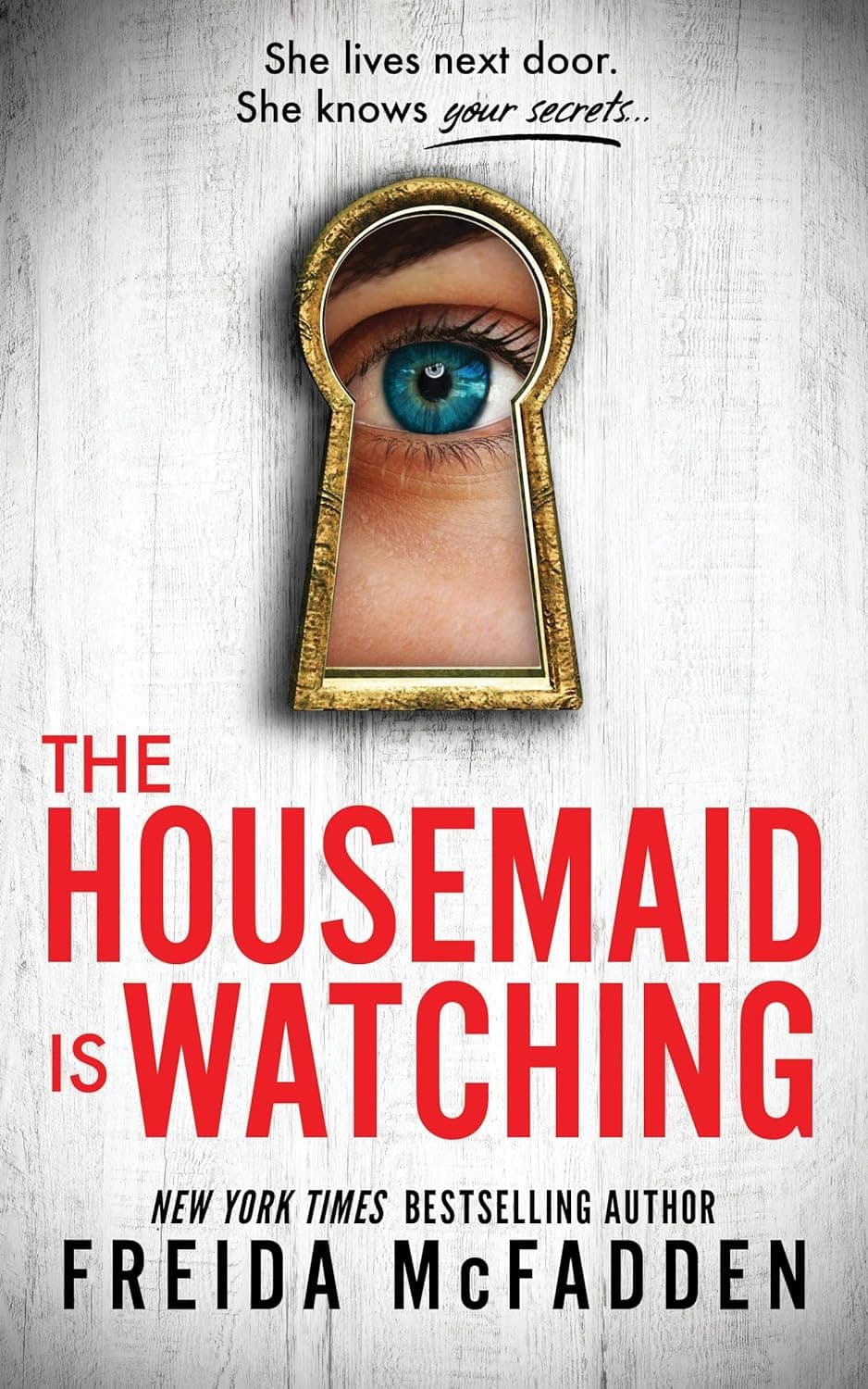 Cover of The Housemaid Is Watching by Freida McFadden