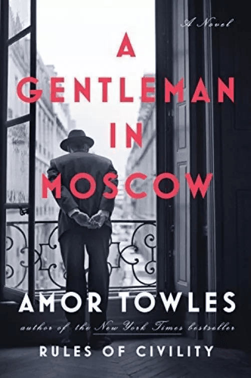 Cover of A Gentleman in Moscow by Amor Towles