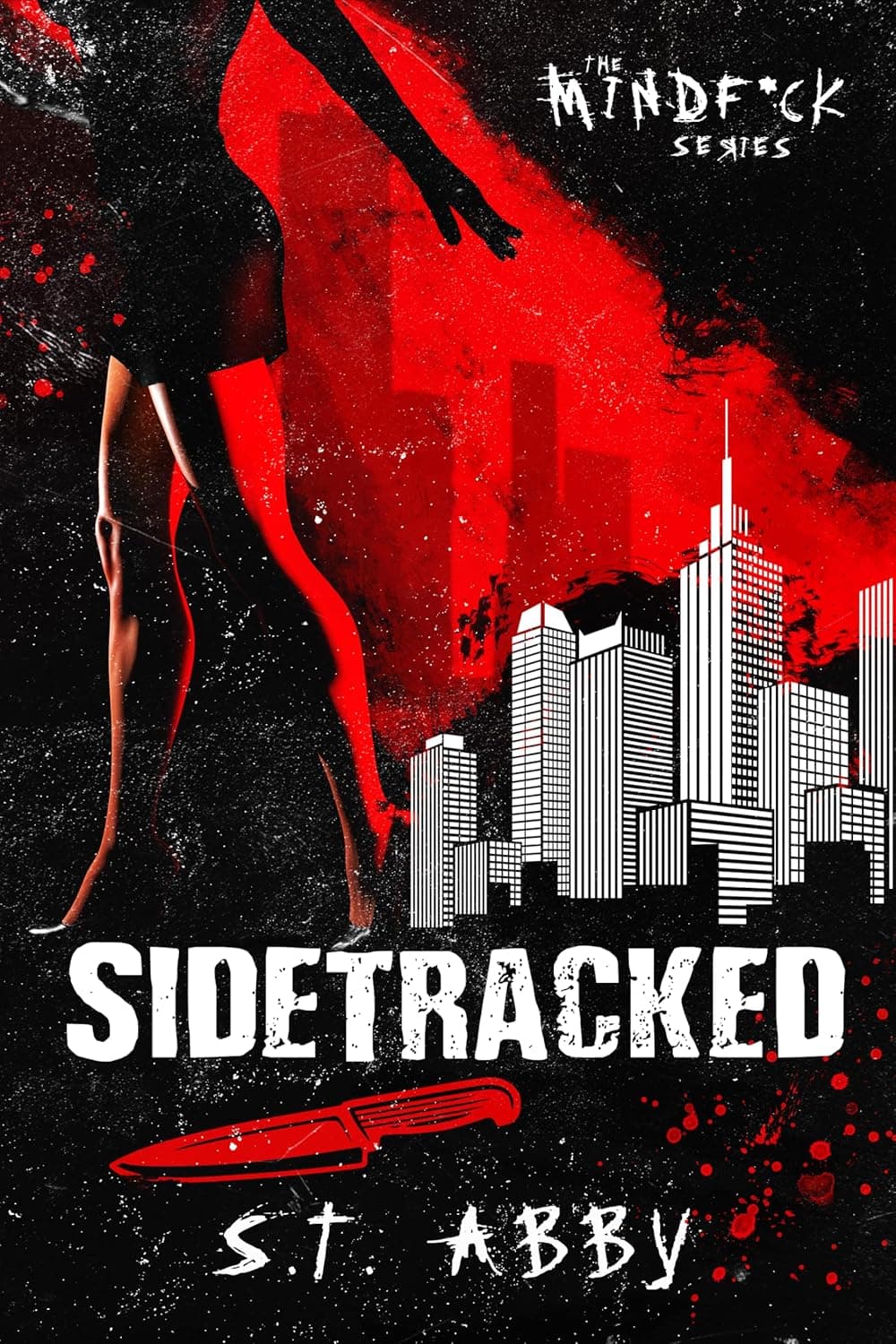 Cover of Sidetracked (Mindf*ck #2) by S.T. Abby